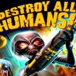 Destroy All Humans! Path of the Furon – Dicas, Cheats e Códigos