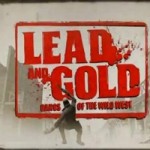 Lead and Gold: Gangs of the Wild West – Dicas, Cheats e Manhas