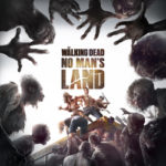 The Walking Dead: No Man’s Land – Dicas e Manhas